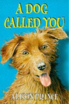 Paperback A Dog Called You Book