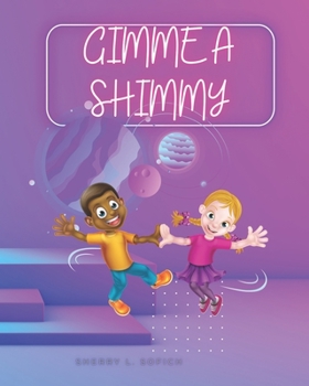 Paperback Gimme a Shimmy Book