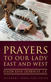 Paperback Prayers to Our Lady East and West Book
