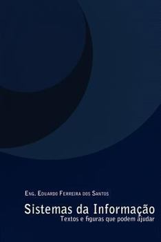 Paperback Sistemas da Informacao: (Textos e figuras que podem ajudar) [Portuguese] Book