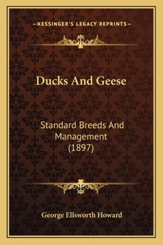 Paperback Ducks And Geese: Standard Breeds And Management (1897) Book