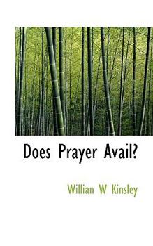 Paperback Does Prayer Avail? Book