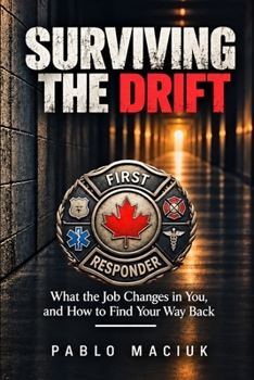 Paperback Surviving the Drift: A Christian's guide for first responders Book