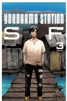 Paperback Yokohama Station Sf, Vol. 3 (Manga) Book