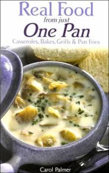 Paperback Real Food from Just One Pan Book