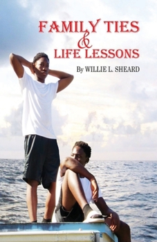 Paperback Family Ties and Life Lessons Book