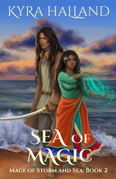 Sea of Magic (Mage of Storm and Sea)