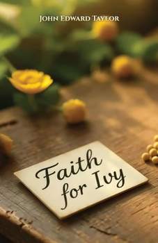 Paperback Faith For Ivy Book