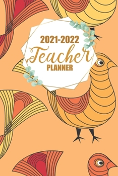 Paperback 2021-2022 Teacher Planner: Weekly and Monthly Agenda Academic Year August - July Book