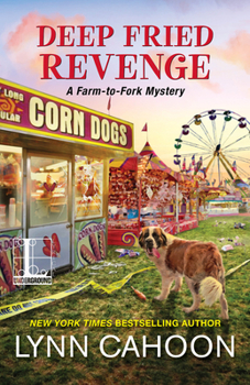 Deep Fried Revenge - Book #4 of the Farm-to-Fork