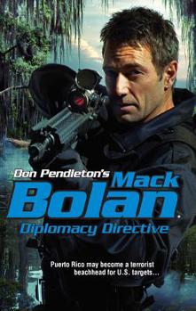 Diplomacy Directive - Book #131 of the Super Bolan
