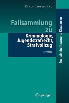 Paperback Fallsammlung Zu Kriminologie, Jugendstrafrecht, Strafvollzug [German] Book