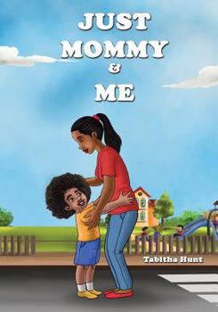 Paperback Just Mommy and Me Book