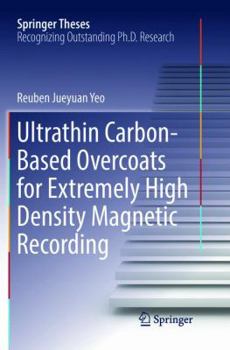 Paperback Ultrathin Carbon-Based Overcoats for Extremely High Density Magnetic Recording Book