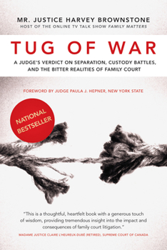 Paperback Tug of War: A Judge's Verdict on Separation, Custody Battles, and the Bitter Realities of Family Court Book