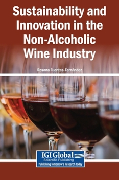 Hardcover Sustainability and Innovation in the Non-Alcoholic Wine Industry Book