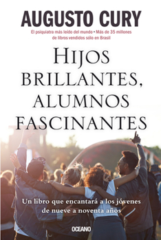 Paperback Hijos Brillantes, Alumnos Fascinantes [Spanish] Book
