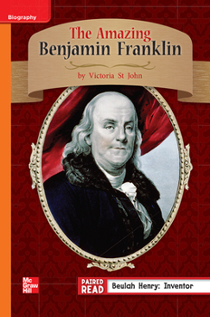 Spiral-bound Reading Wonders Leveled Reader the Amazing Benjamin Franklin: Approaching Unit 1 Week 4 Grade 3 Book