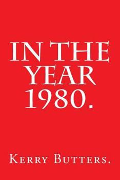Paperback In the Year 1980. Book
