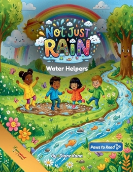 Not Just Rain!: Water Helpers