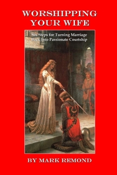 Worshipping Your Wife