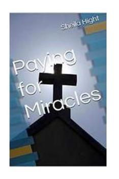 Paperback Paying For Miracles Book