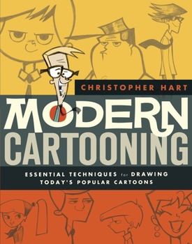 Paperback Modern Cartooning: Essential Techniques for Drawing Today's Popular Cartoons Book