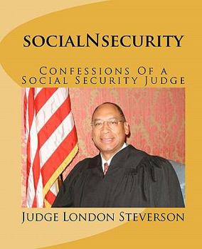 Paperback socialNsecurity: Confessions Of a Social Security Judge Book