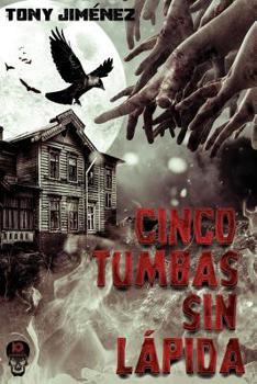 Paperback Cinco Tumbas Sin Lapida [Spanish] Book