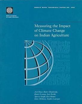 Paperback Measuring the Impact of Climate Change on Indian Agriculture Book