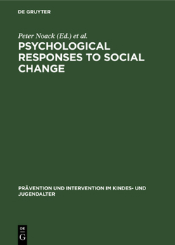 Hardcover Psychological Responses to Social Change Book