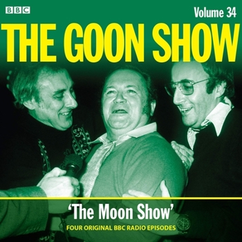 Audio CD The Goon Show: Volume 34: Four Episodes of the Anarchic BBC Radio Comedy Book