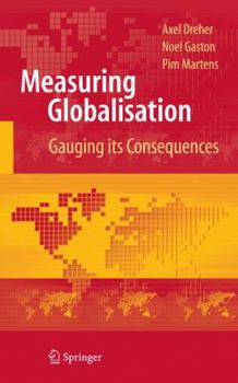 Paperback Measuring Globalisation: Gauging Its Consequences Book