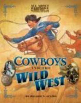 Library Binding Cowboys and the Wild West Book