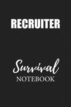 Paperback Recruiter Survival Notebook: Small Undated Weekly Planner for Work and Personal Everyday Use Habit Tracker Password Logbook Music Review Playlist D Book