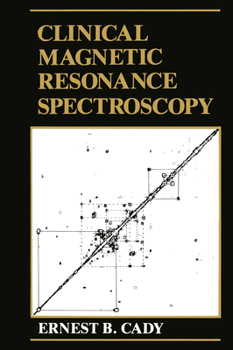 Hardcover Clinical Magnetic Resonance Spectroscopy Book