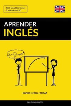 Paperback Aprender Inglés - Rápido / Fácil / Eficaz: 2000 Vocablos Claves [Spanish] Book