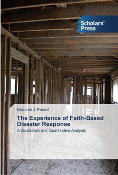 Paperback The Experience of Faith-Based Disaster Response Book