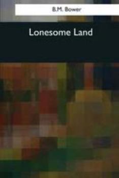 Paperback Lonesome Land Book