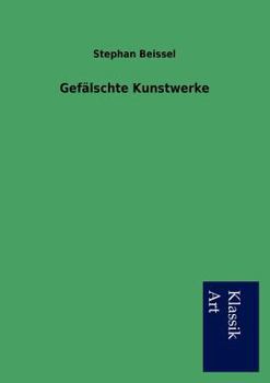 Paperback Gefälschte Kunstwerke [German] Book