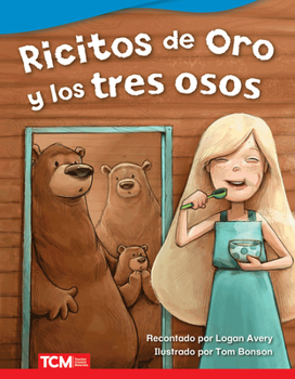 Paperback Ricitos de Oro Y Los Tres Osos [Spanish] Book