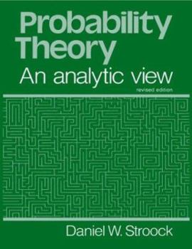 Paperback Probability Theory, an Analytic View Book