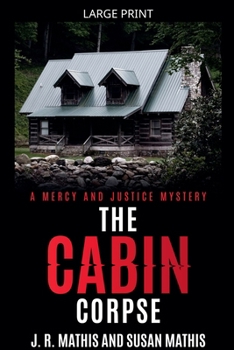 Paperback The Cabin Corpse [Large Print] Book