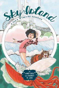 Sky Island - Book #2 of the A Trot & Cap'n Bill Adventure