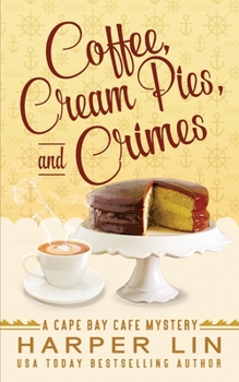 Paperback Coffee, Cream Pies, and Crimes Book