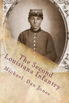 Paperback The Second Louisiana Infantry: A Regimental History Book