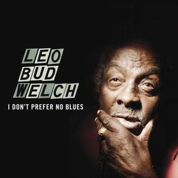 Music - CD I Don't Prefer No Blues Book