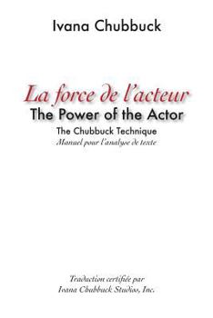 Paperback La Force de l'acteur: manuel pour l'analyse de texte [French] Book