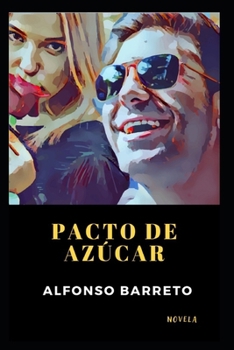 Paperback Pacto de Azúcar [Spanish] Book
