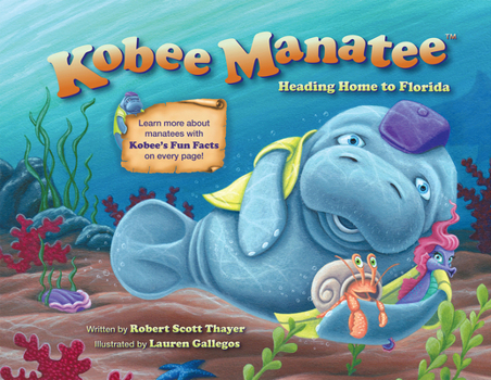 Paperback Kobee Manatee: Heading Home to Florida Book